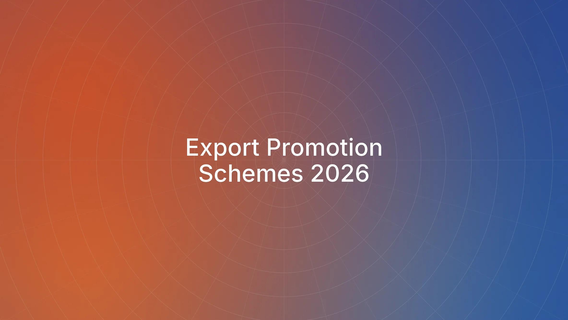 Export Promotion Schemes in India