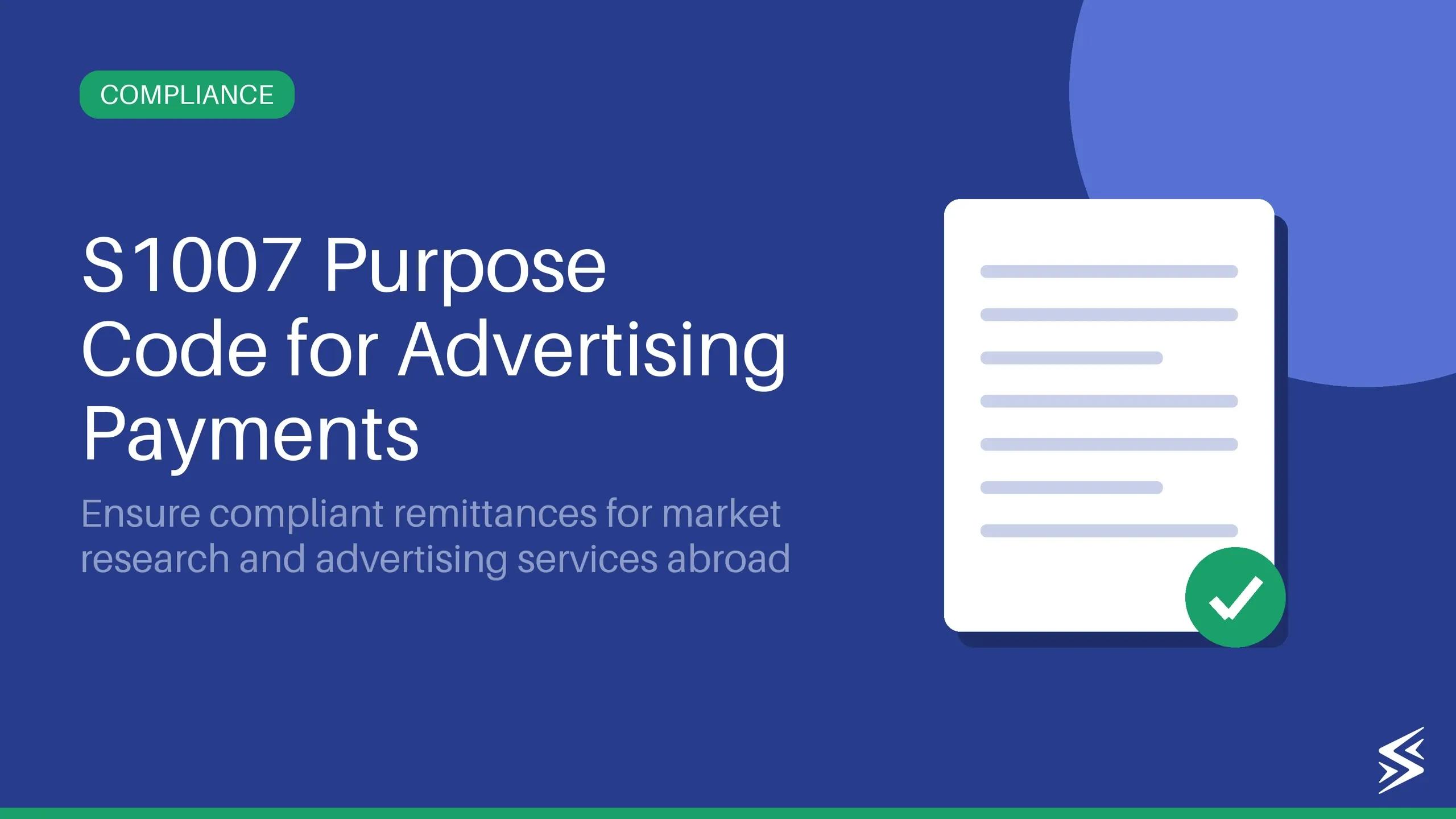 S1007 Purpose Code: A Guide for Advertising & Market Research Services