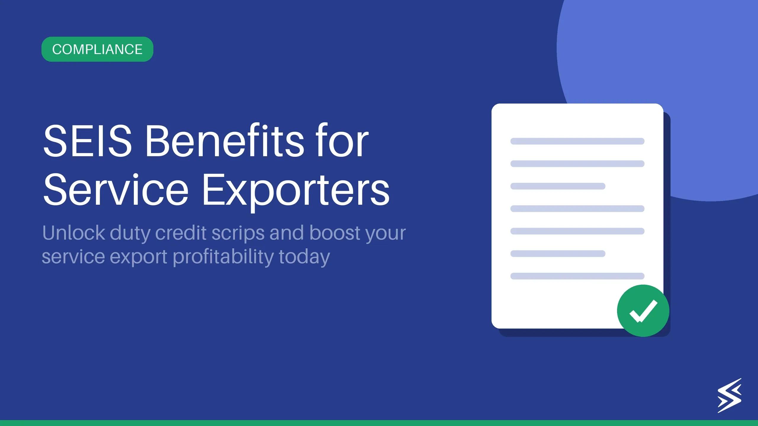 Service Export Essentials: A Comprehensive SEIS Guide